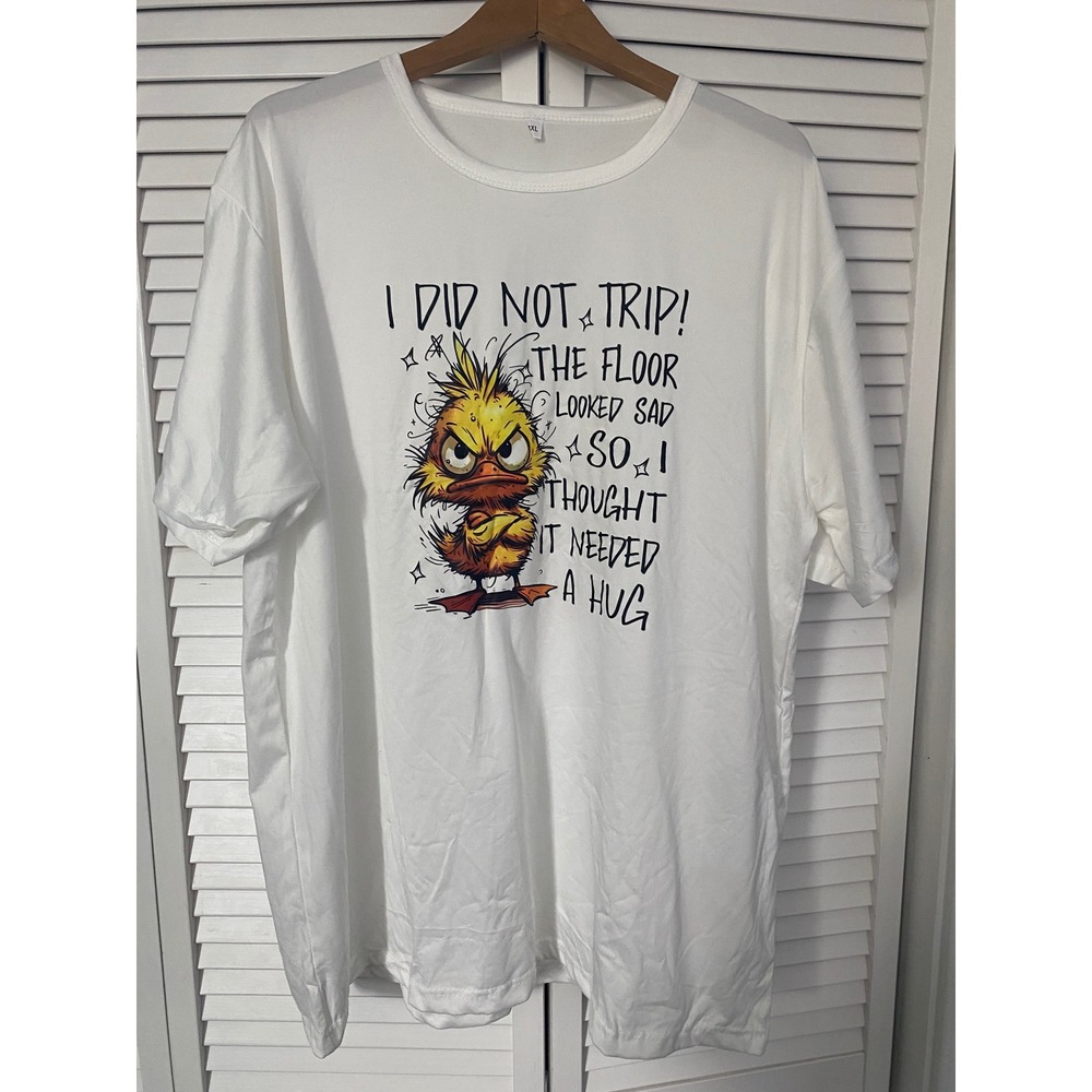 Funny Grumpy Duck Graphic T-Shirt White 3XL I Did Not Trip Humor Tee